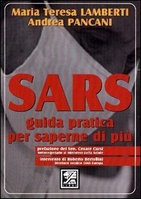 Sars. Guida pratica per saperne di più