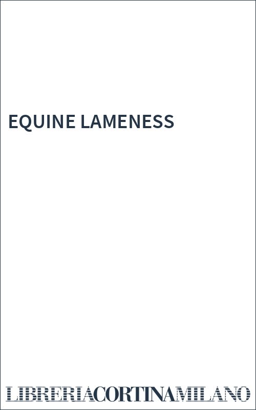 EQUINE LAMENESS