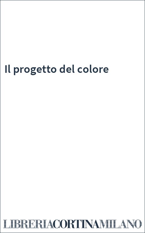 Il progetto del colore