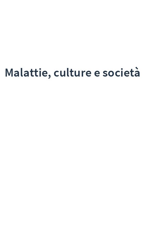 Malattie, culture e società