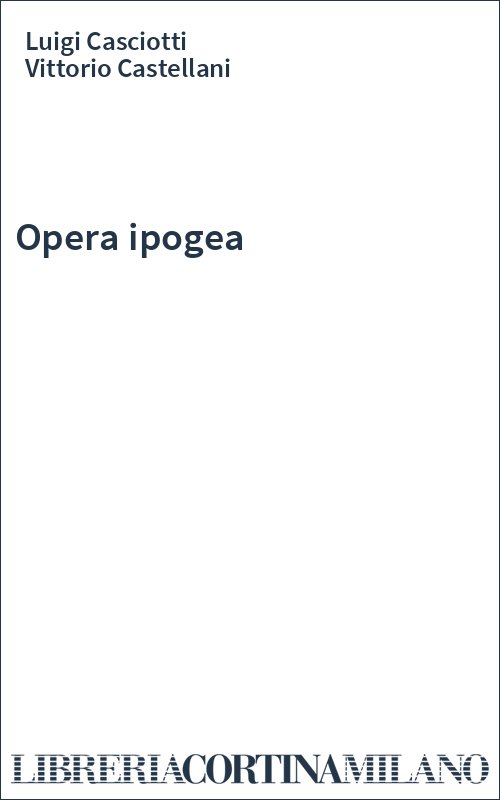 Opera ipogea