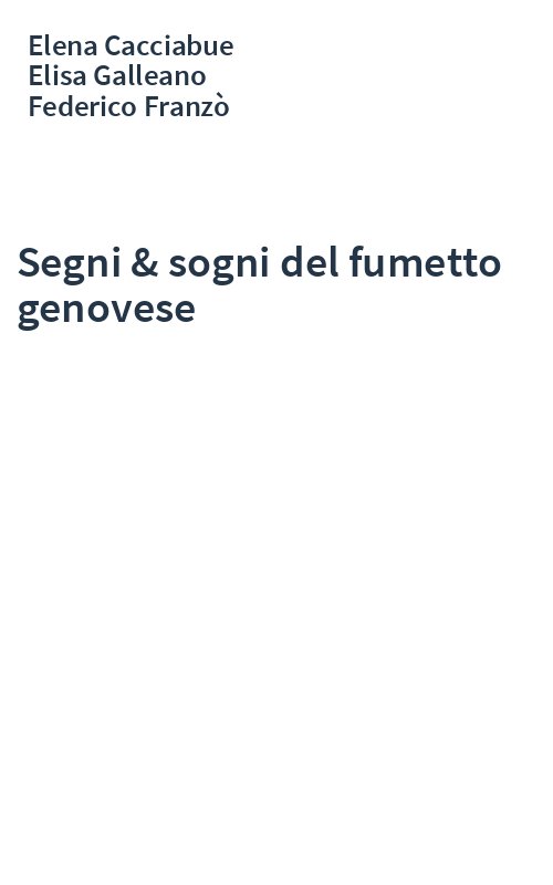 Segni & sogni del fumetto genovese
