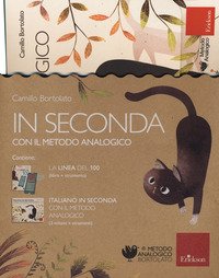 In seconda con il metodo analogico: La linea del 100-Italiano in seconda  con il metodo analogico - Camillo Bortolato