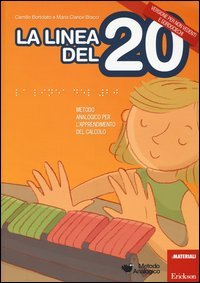 La linea del 20. Metodo analogico per l'apprendimento del calcolo. Versione per non vedenti e sordociechi
