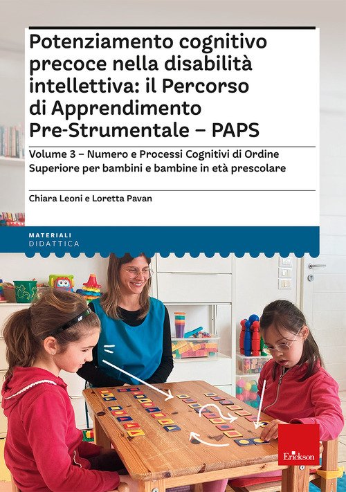 Potenziamento cognitivo precoce nella disabilità intellettiva: il percorso di apprendimento pre-strumentale PAPS