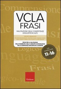 VCLA-Frasi. Valutazione delle competenze linguistiche alte. Con CD-ROM