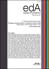 EDA. Esempi di architettura 2016. Special Issues. 1° international Symposium. Dialogue among cultures. Carnivals in the world (Firenze, 2016)
