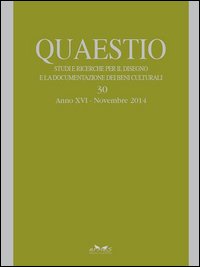 Quaestio. Studi e richerche per il disegno e la documentazione dei beni culturali