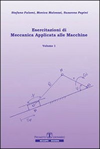 Esercitazioni di meccanica applicata alle macchine