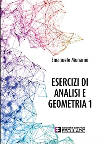 Esercizi di analisi e geometria 1