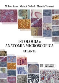 Istologia e anatomia microscopica. Atlante