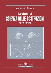 Lezioni di scienza delle costruzioni