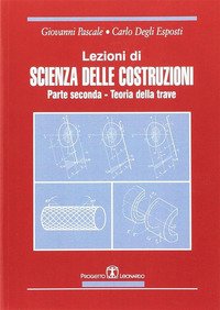 Lezioni di scienza delle costruzioni