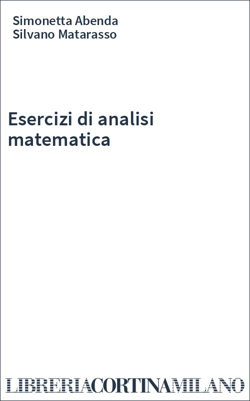 Esercizi di analisi matematica