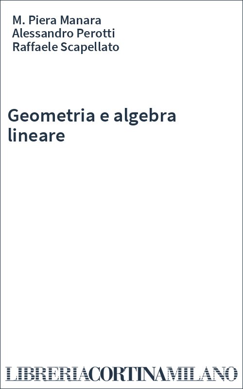Geometria e algebra lineare