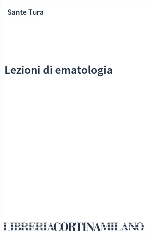 Lezioni di ematologia