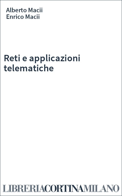 Reti e applicazioni telematiche