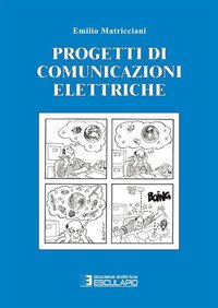 Progetti e appunti di comunicazione elettriche