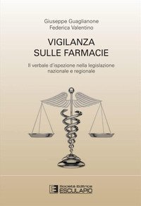 Scopri di più sull'articolo Ufficio del medico provinciale – Vigilanza sulle officine farmaceutiche