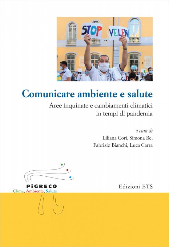 Comunicare ambiente e salute. Aree inquinate e cambiamenti climatici in tempi di pandemia