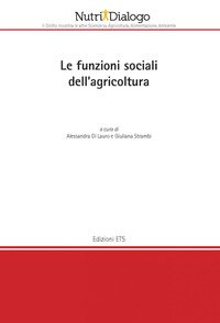 Le funzioni sociali della agricoltura