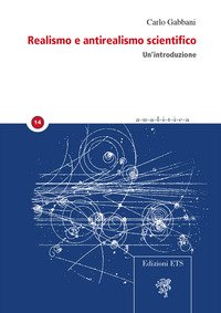 Realismo e antirealismo scientifico. Un'introduzione