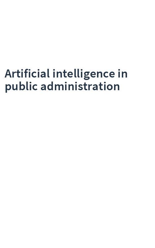 Artificial intelligence in public administration