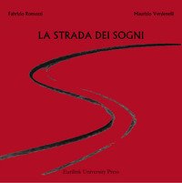La strada dei sogni