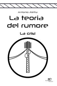 La teoria del rumore