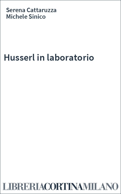 Husserl in laboratorio
