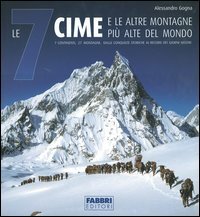Le 7 cime e le altre montagne più alte del mondo