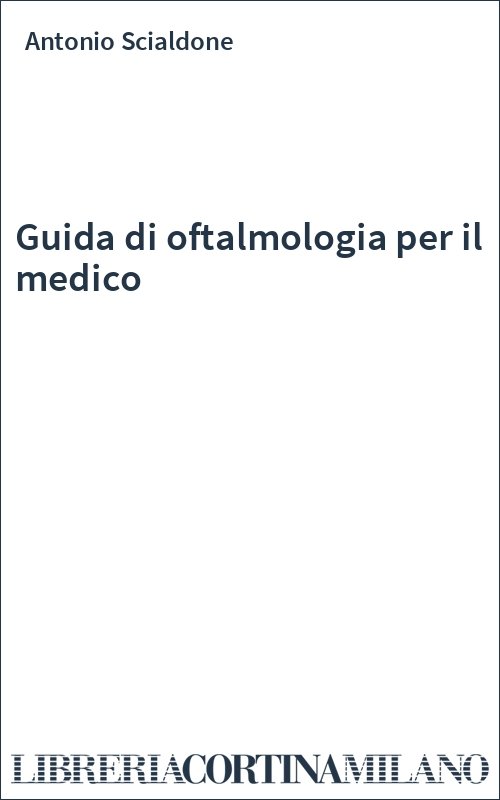 Guida di oftalmologia per il medico