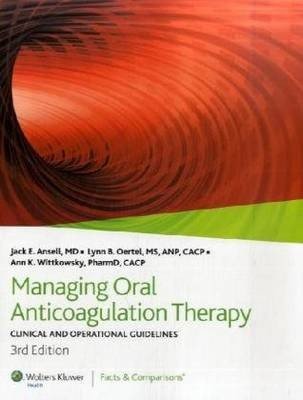 Managing Oral Anticoagulation Therapy