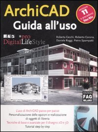 ArchiCAD 11. Guida all'uso