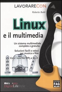Lavorare con Linux e il multimedia