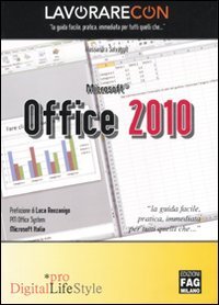 Lavorare con Microsoft Office 2010