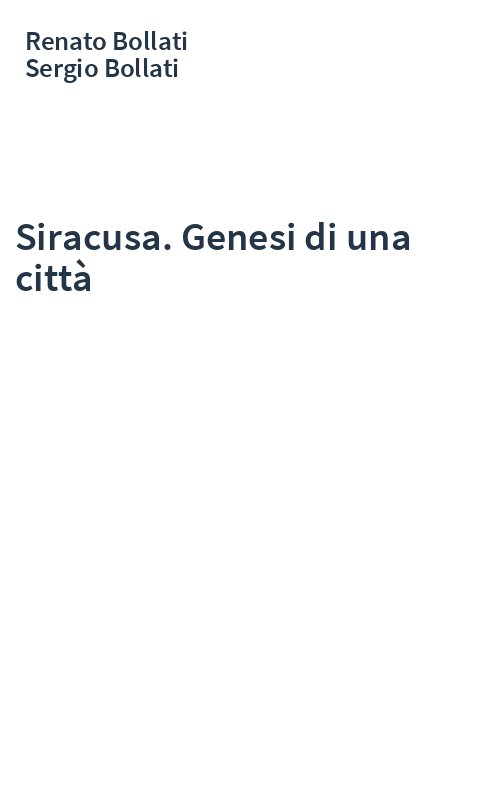 Siracusa. Genesi di una città