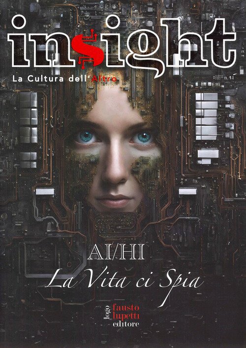 Insight. La cultura dell'altro