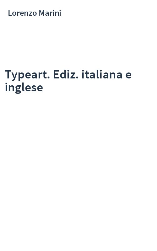 Typeart. Ediz. italiana e inglese