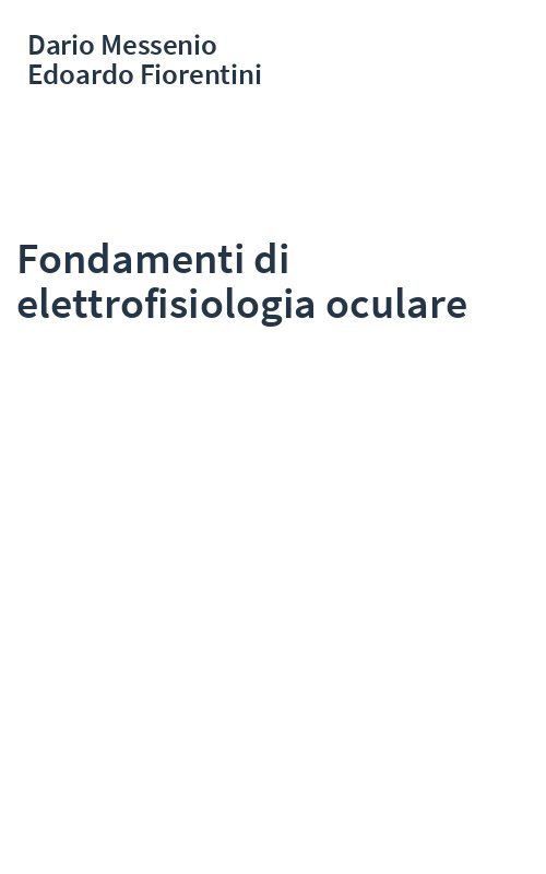 Fondamenti di elettrofisiologia oculare