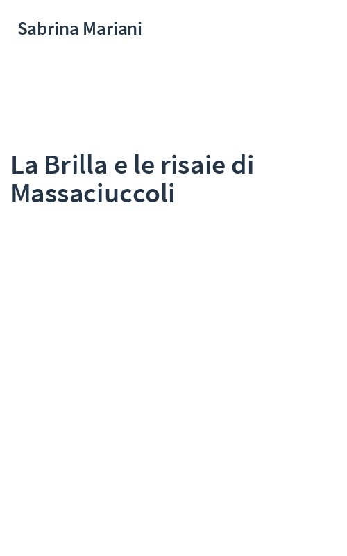 La Brilla e le risaie di Massaciuccoli
