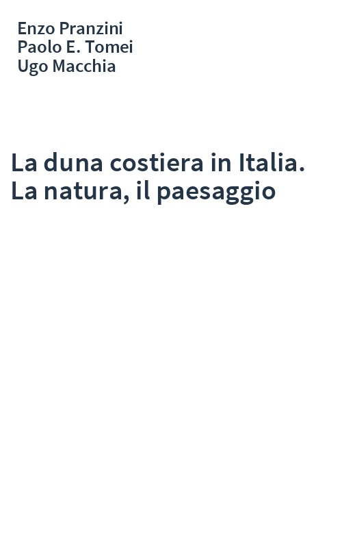 La duna costiera in Italia. La natura, il paesaggio