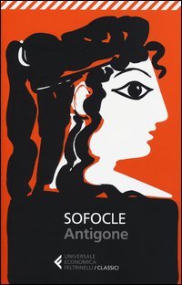 Antigone. Testo greco a fronte