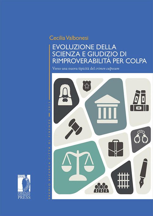 Evoluzione della scienza e giudizio di rimproverbialità