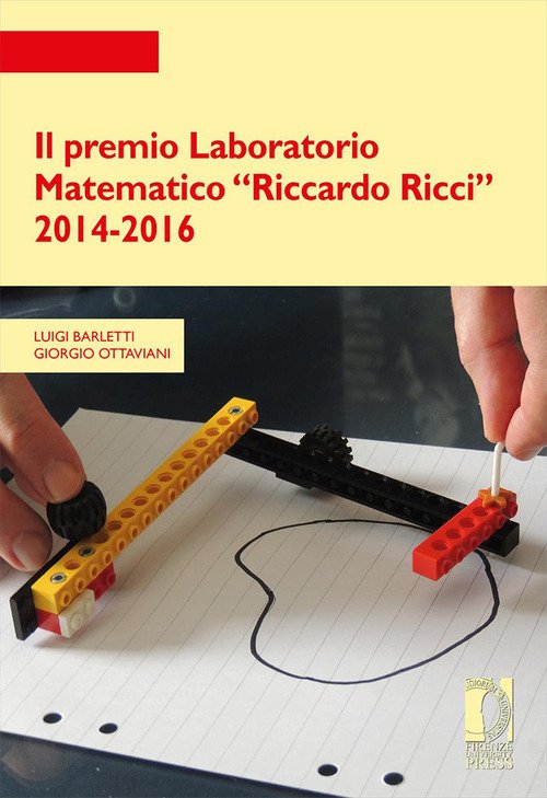 Il premio Laboratorio Matematico «Riccardo Ricci» 2014-2016