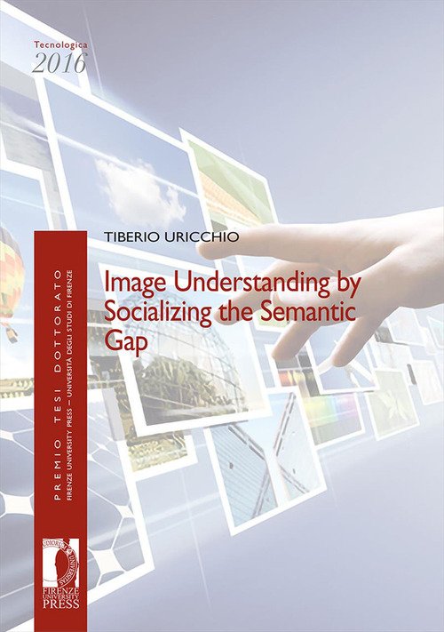 Image understanding by socializing the semantic gap