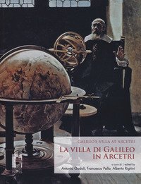 La villa di Galileo in Arcetri-Galileo's villa at Arcetri