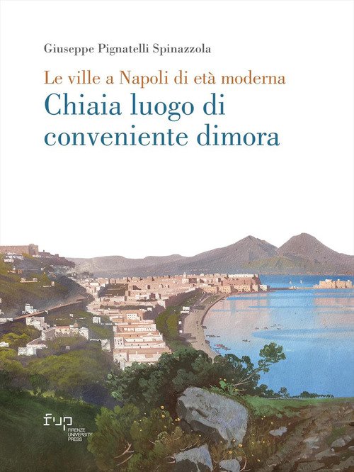 Le ville a Napoli di età moderna