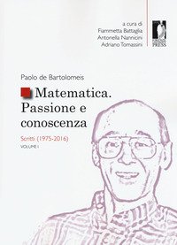Matematica. Passione e conoscenza