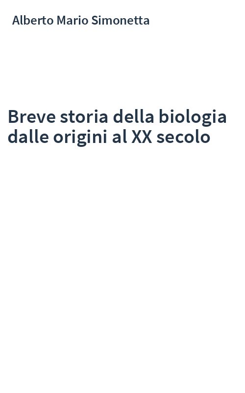 Breve storia della biologia dalle origini al XX secolo